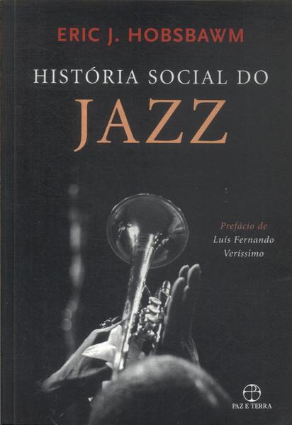 História Social Do Jazz
