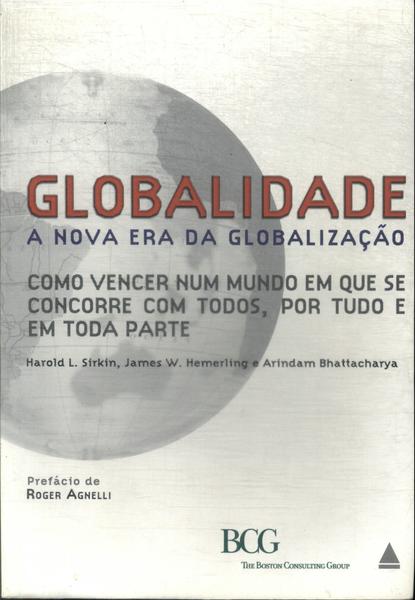 Globalidade: A Nova Era Da Globalização