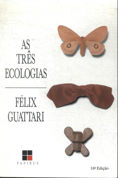 As Três Ecologias