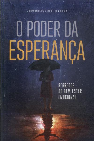 O Poder Da Esperança