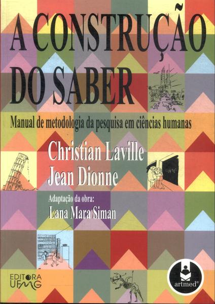 A Construção Do Saber (2007)