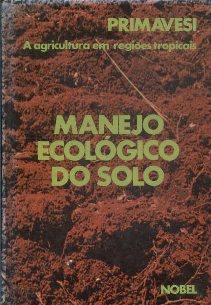 Manejo Ecológico Do Solo (1981)
