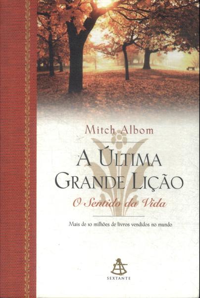 A Última Grande Lição