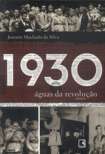 1930: Águas Da Revolução