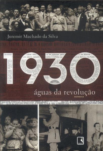 1930: Águas Da Revolução