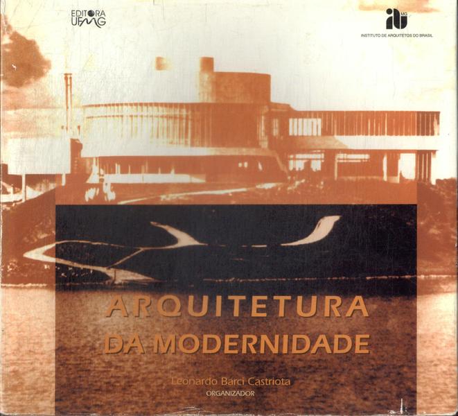 Arquitetura Da Modernidade