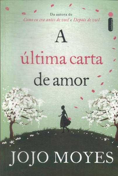 A Última Carta De Amor