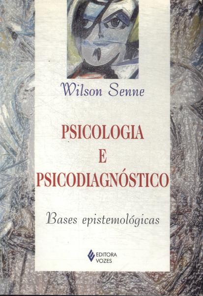 Psicologia E Psicodiagnóstico