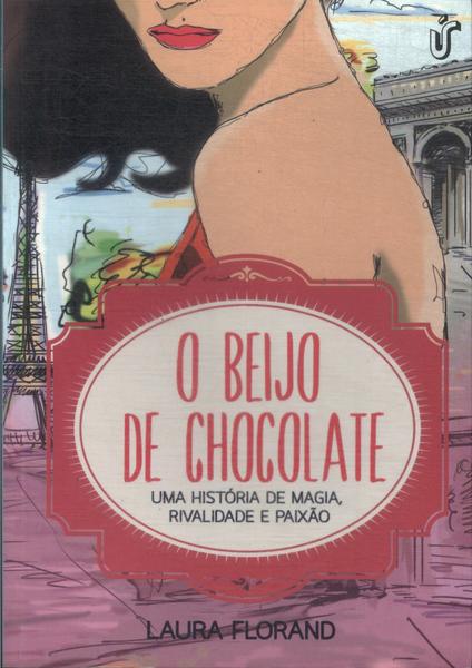 O Beijo De Chocolate