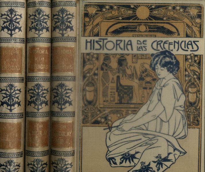 Historia De Las Creencias (3 Volumes)