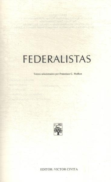 Os Pensadores: Federalistas