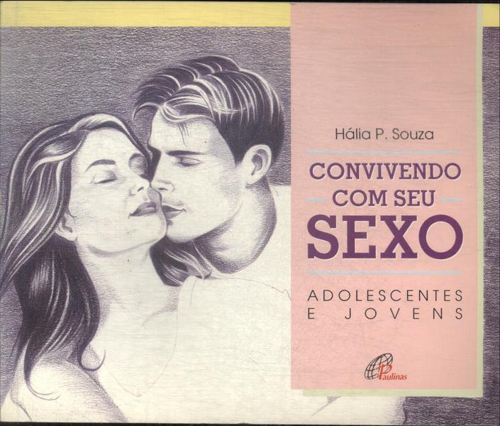 Convivendo Com Seu Sexo