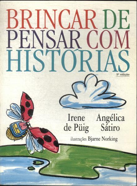 Brincar De Pensar Com Histórias