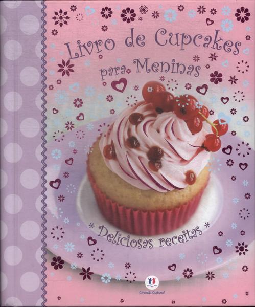 Livro De Cupcakes Para Meninas