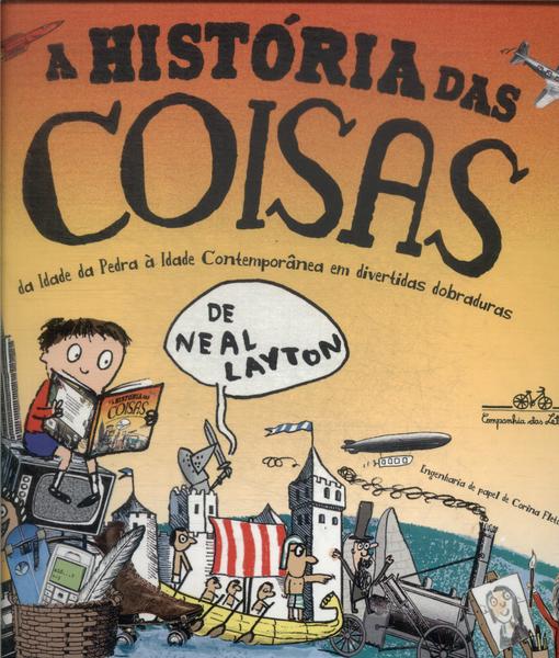 A História Das Coisas