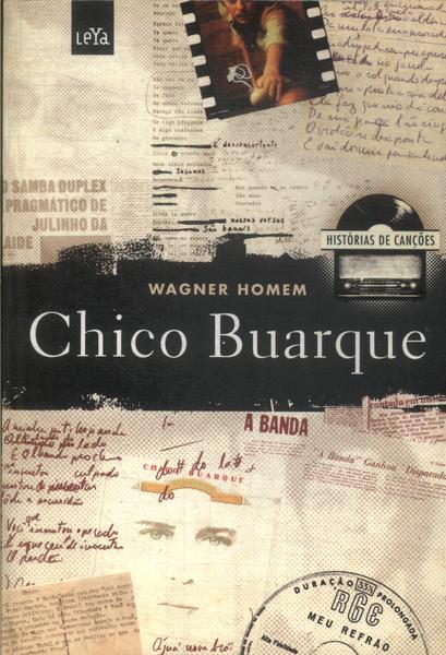 Histórias De Canções: Chico Buarque
