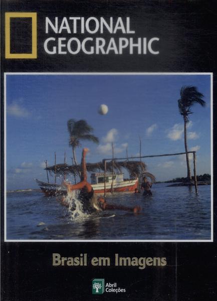 Atlas National Geographic: Brasil Em Imagens
