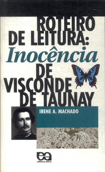Roteiro De Leitura: Inocência De Visconde De Taunay
