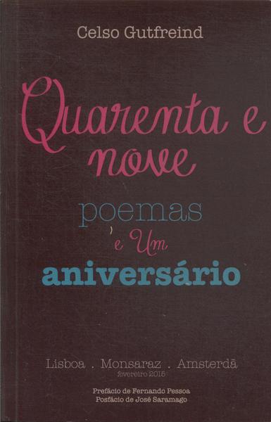 Quarenta E Nove Poemas E Uma Aniversário