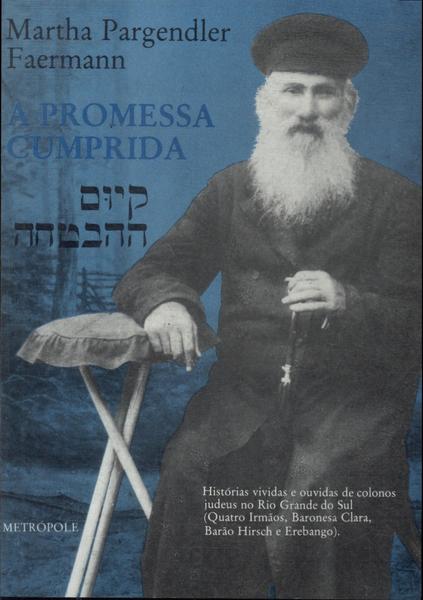 A Promessa Cumprida