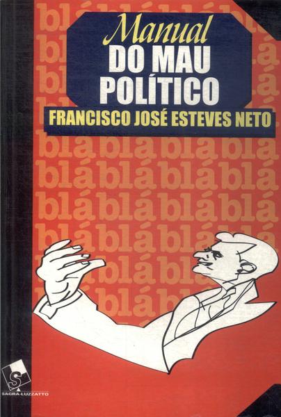Manual Do Mau Político