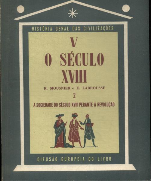 O Século Xviii Vol 2