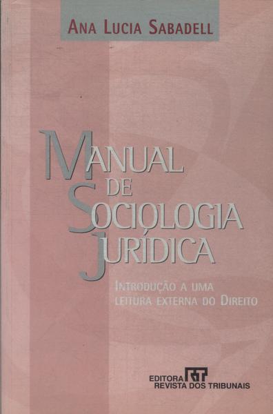 Manual De Sociologia Jurídica (2000)
