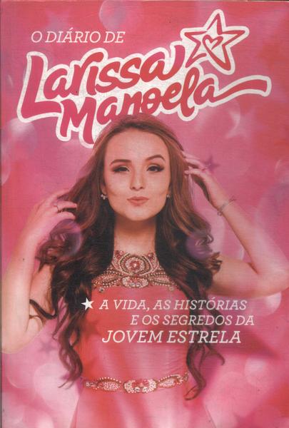 O Diário De Larissa Manoela