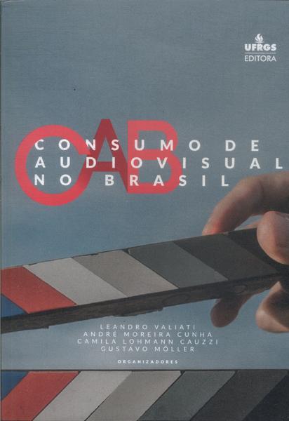 Consumo De Audiovisual No Brasil