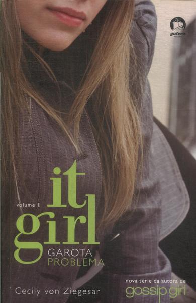 It Girl: Garota Problema