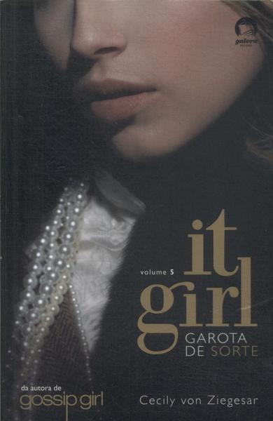 It Girl: Garota De Sorte