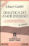 Dialética Do Amor Paterno