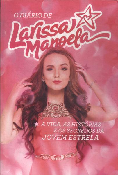 O Diário De Larissa Manoela