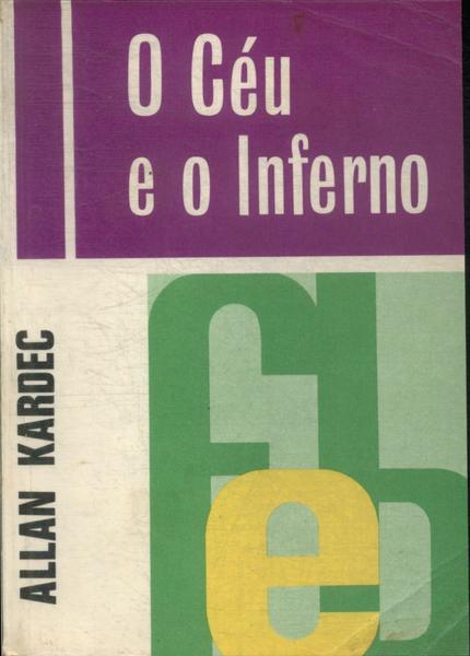 O Céu E O Inferno