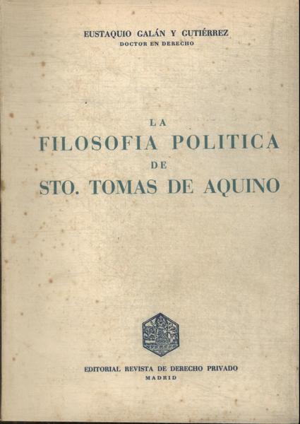 La Filosofia Politica De Sto Tomas De Aquino