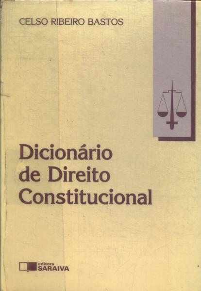 Dicionário De Direito Constitucional (1994)