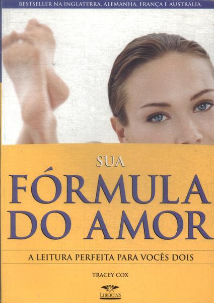 Sua Fórmula Do Amor