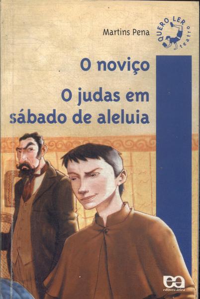 O Noviço