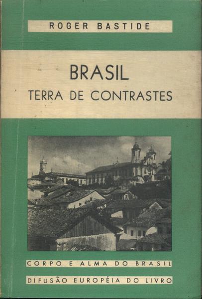 Brasil Terra De Contrastes