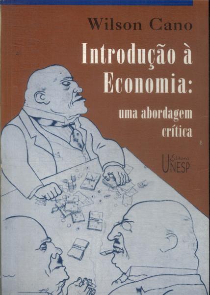 Introdução À Economia: Uma Abordagem Crítica (1998)