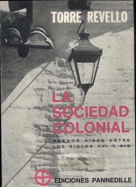 La Sociedad Colonial