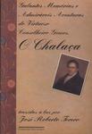Galantes Memórias E Admiráveis Aventuras Do Virtuoso Conselheiro Gomes, O Chalaça