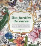 Um Jardim De Cores