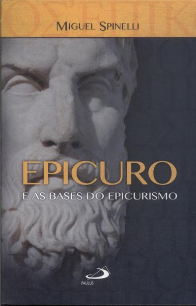 Epicuro E As Bases Do Epicurismo