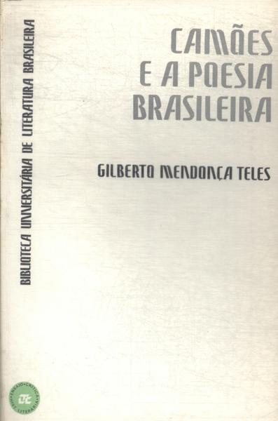 Camões E A Poesia Brasileira