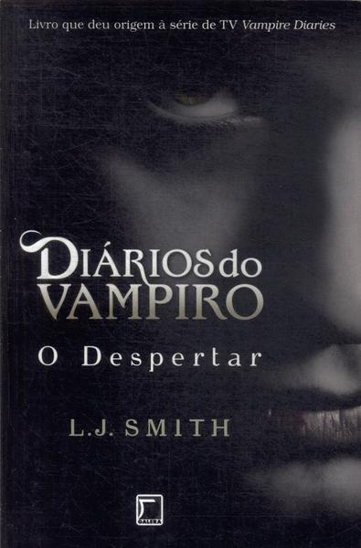 Diários Do Vampiro: O Despertar