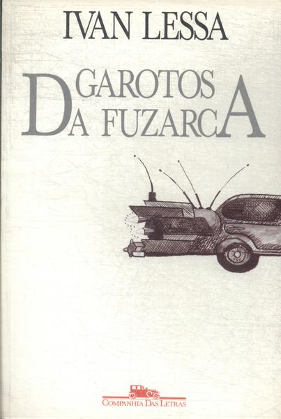 Garotos Da Fuzarca