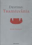 Destino: Transilvânia