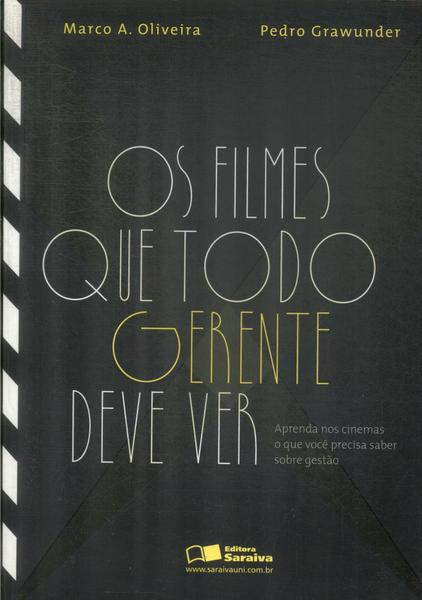 Os Filmes Que Todo Gerente Deve Ver