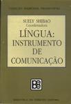 Língua: Instrumento De Comunicação